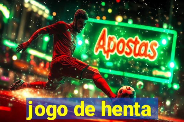 jogo de henta